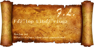 Fülep Libériusz névjegykártya